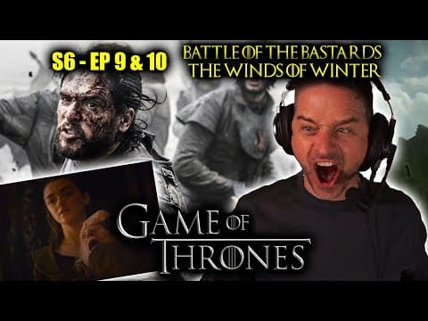Game Of Thrones S6E9,10
