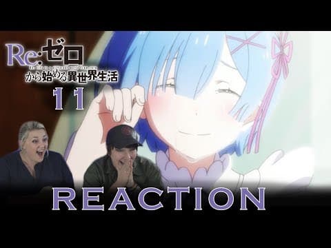 Re:Zero S1E11