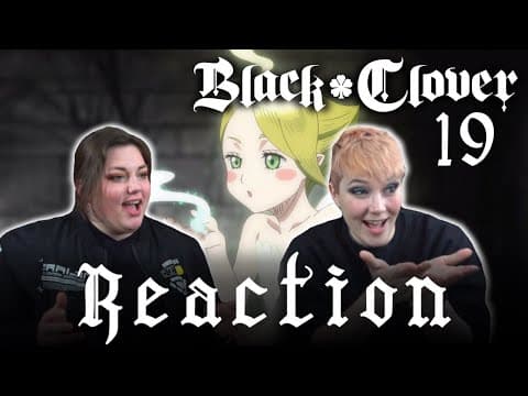 Black Clover Episode 19