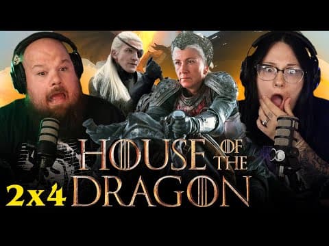 House of the Dragon S2E4