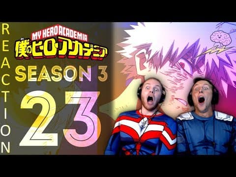 My Hero Academia S3E23