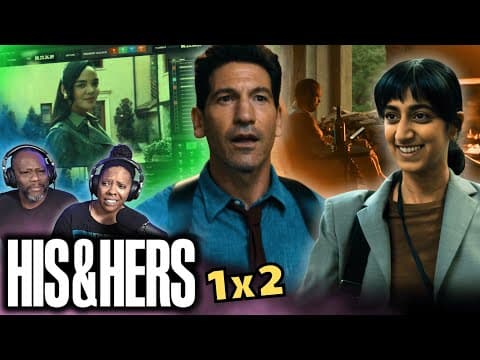 His & Hers S1E2