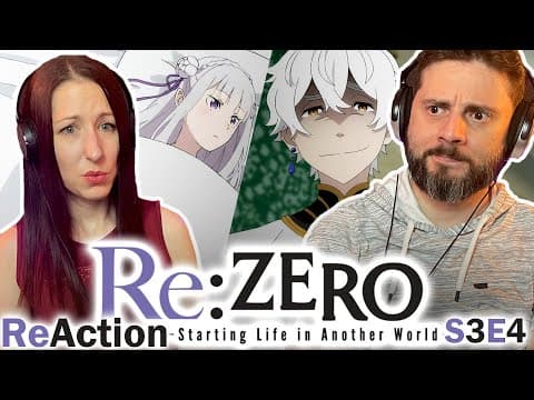 Re:Zero S3E4