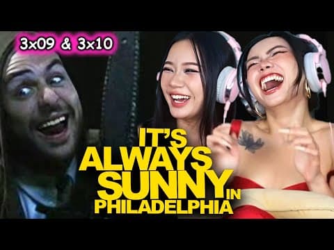 It's Always Sunny In Philadelphia S3E9,10