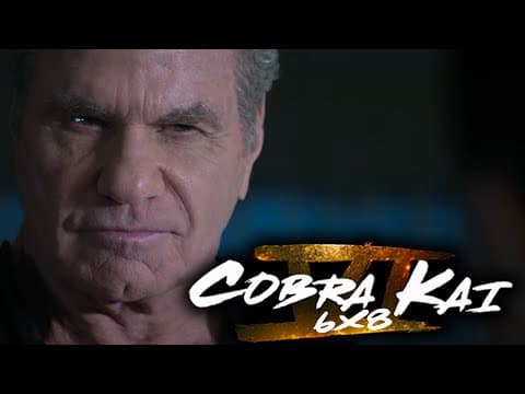 Cobra Kai S6E8