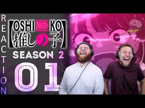 Oshi No Ko S2E1