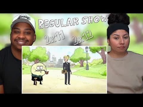 Regular Show S2E11,12