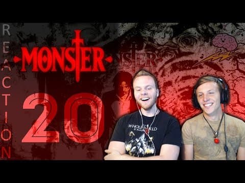 Monster Episode 20