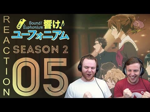 Hibike Euphonium S2E5