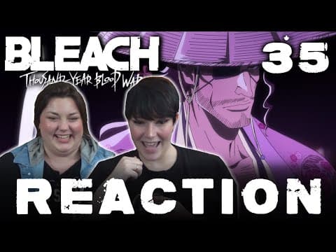 Bleach: Thousand-Year Blood War Episode 35