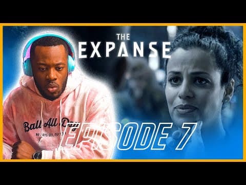 The Expanse S1E7