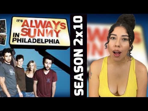 It's Always Sunny in Philadelphia S2E10