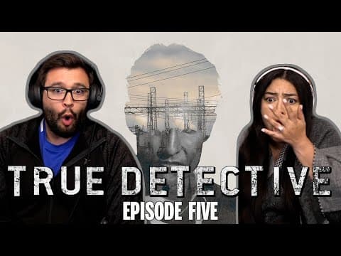 True Detective S1E5