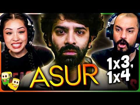 Asur S1E3,4