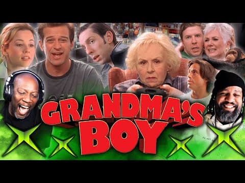 GRANDMA'S BOY (2006) Reaction
