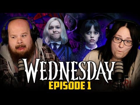 Wednesday S1E1