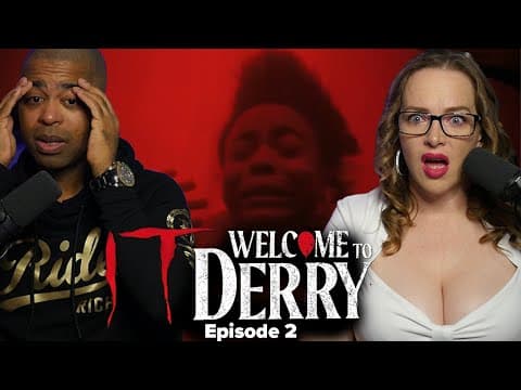 IT: Welcome to Derry S1E2