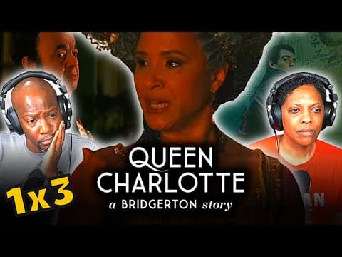Queen Charlotte A Bridgerton Story Episode 3