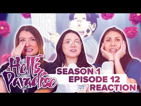 Hell's Paradise S1E12