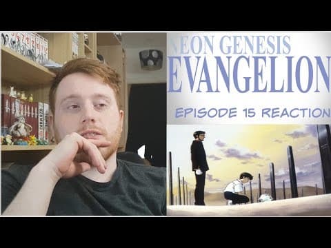 Neon Genesis Evangelion Episode 15