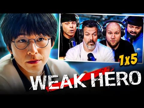 Weak Hero S1E5