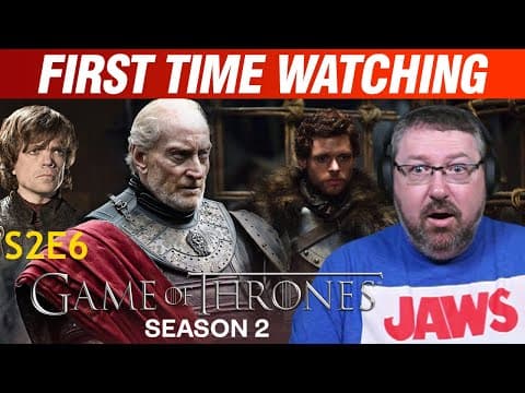 Game Of Thrones S2E6