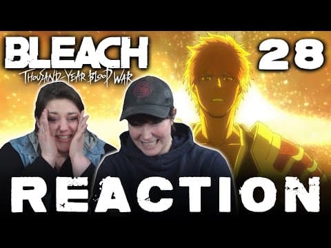 Bleach: Thousand-Year Blood War Episode 28
