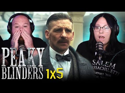Peaky Blinders S1E5