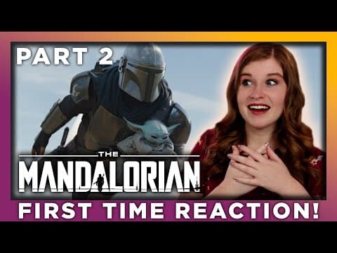 The Mandalorian - Part 2 of 3