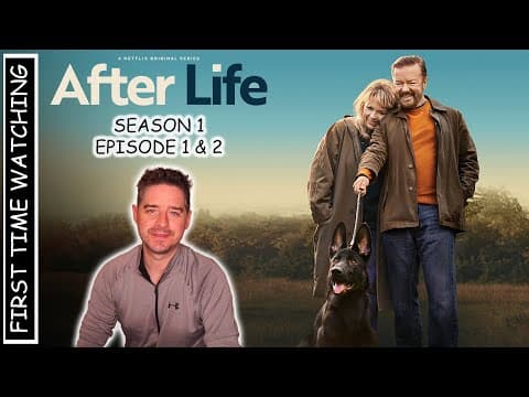 After Life S1E1,2