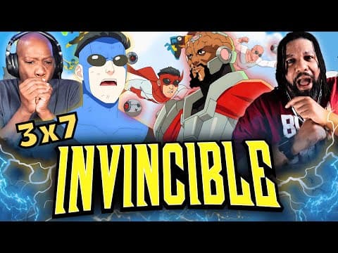 I Can't Believe INVINCIBLE Is This Good! S3E7