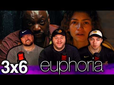 Euphoria S3E6