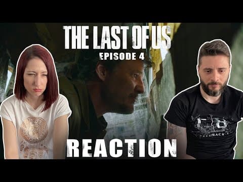 The Last of Us Episode 4
