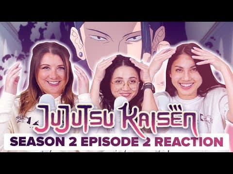 Jujutsu Kaisen S2E2
