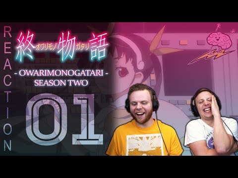 Owarimonogatari S2E1