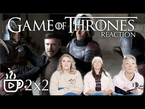 Game Of Thrones S2E2