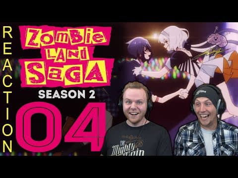 Zombieland Saga S2E4