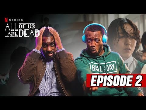 All Of Us Are Dead Episode 2