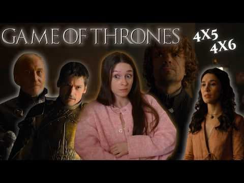 Game Of Thrones S4E5,6