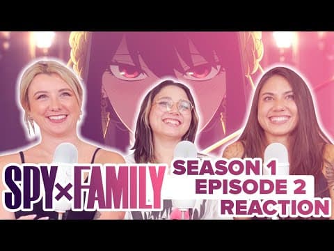 Spy x Family S1E2