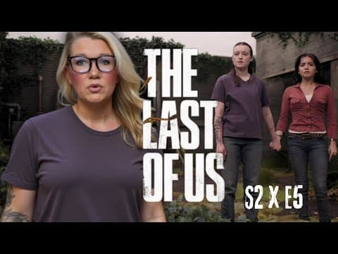 The Last of Us S2E5