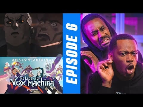 The Legend of Vox Machina S1E6