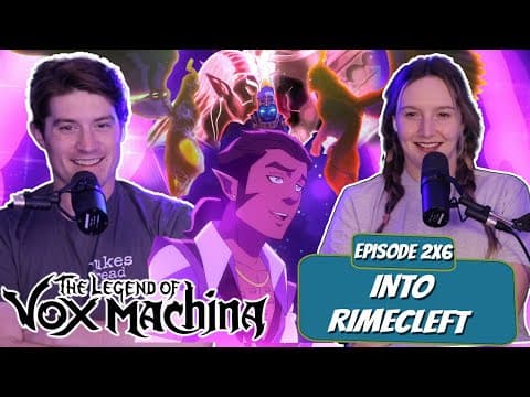Vox Machina S2E6