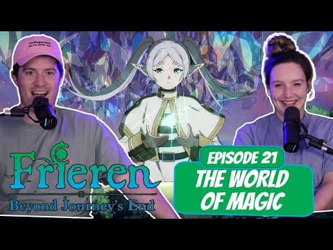 Frieren: Beyond Journey's End S1E21