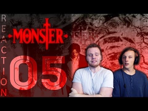 Monster Episode 5