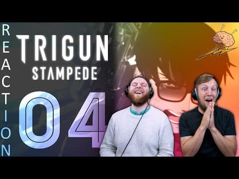 Trigun Stampede Episode 4