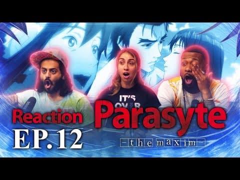 Parasyte: The Maxim S1E12