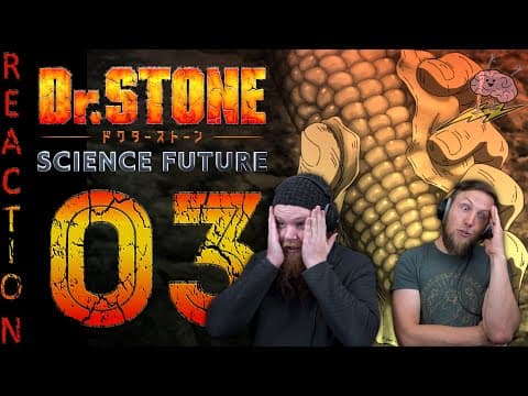 Dr Stone S4E3