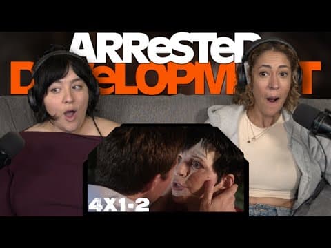 Arrested Development S4E1,2
