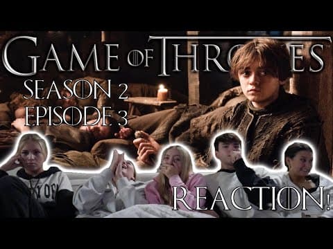 Game Of Thrones S2E3